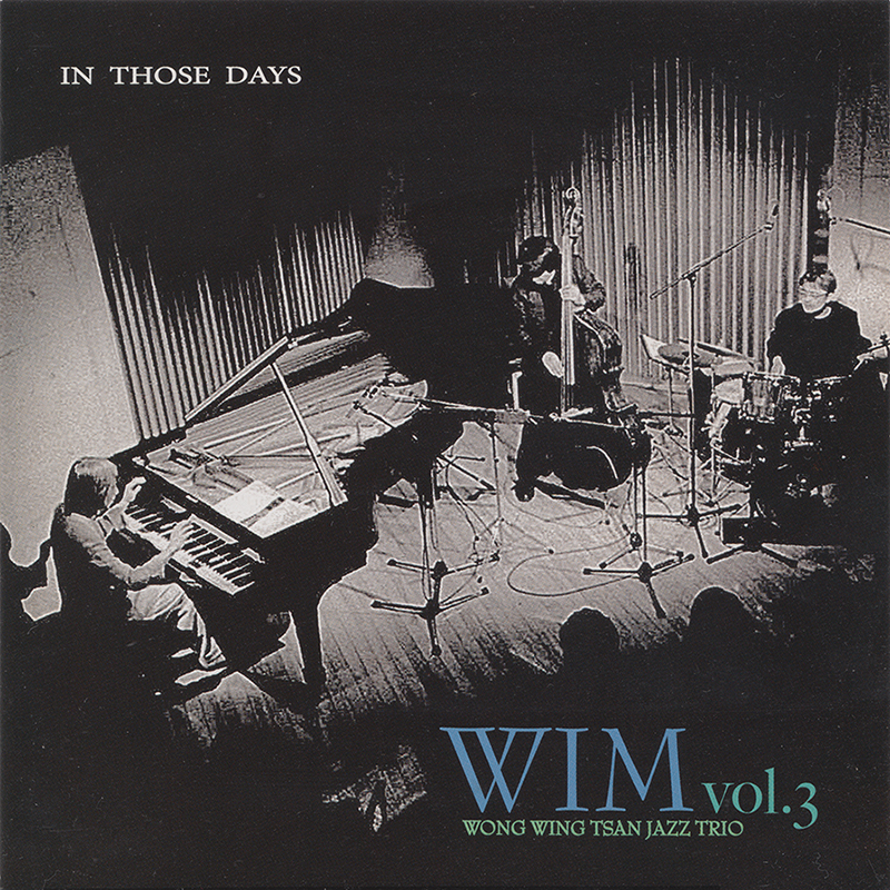 アルバム「WIM Vol3 IN THOSE DAYS」